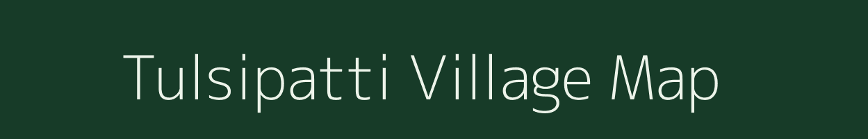 Tulsipatti village map in Uttar Pradesh