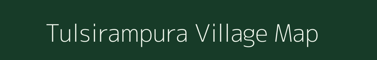 Tulsirampura village map in Rajasthan