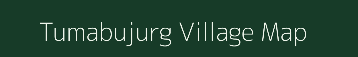 Tumabujurg village map in Chhattisgarh