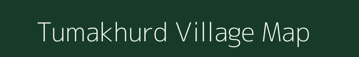 Tumakhurd village map in Chhattisgarh