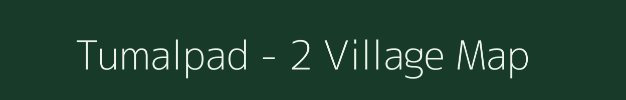 Tumalpad - 2 village map in Chhattisgarh