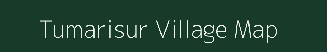 Tumarisur village map in Chhattisgarh