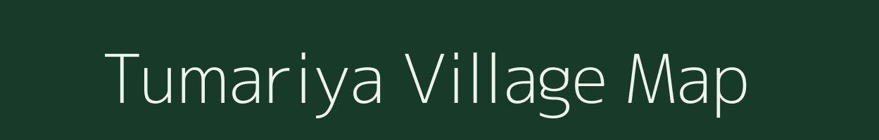 Tumariya village map in Uttar Pradesh