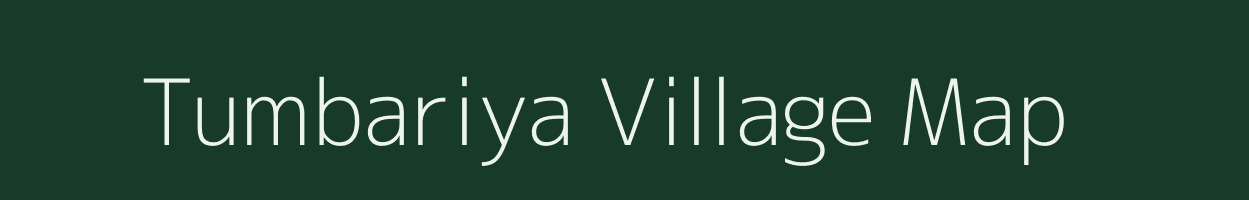 Tumbariya village map in Rajasthan