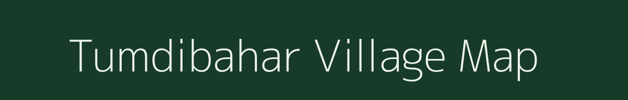 Tumdibahar village map in Chhattisgarh