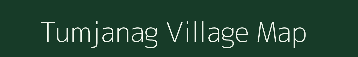 Tumjanag village map in Assam