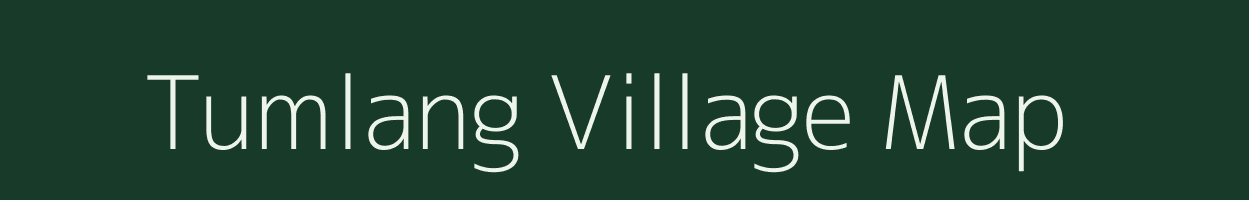 Tumlang village map in Arunachal Pradesh