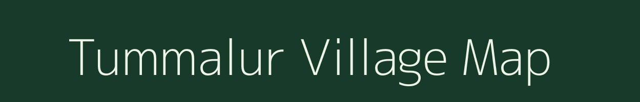 Tummalur village map in Andhra Pradesh