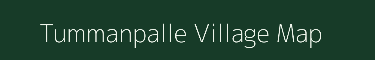 Tummanpalle village map in Andhra Pradesh