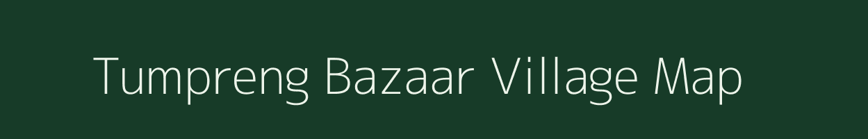 Tumpreng Bazaar village map in Assam