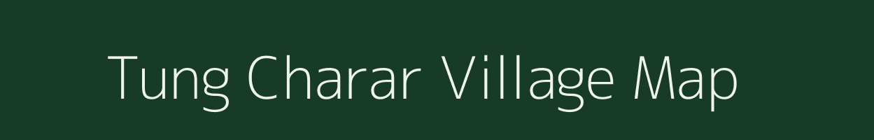 Tung Charar village map in West Bengal