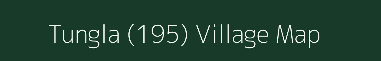 Tungla (195) village map in Himachal Pradesh