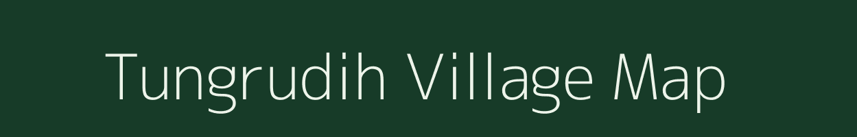 Tungrudih village map in Jharkhand