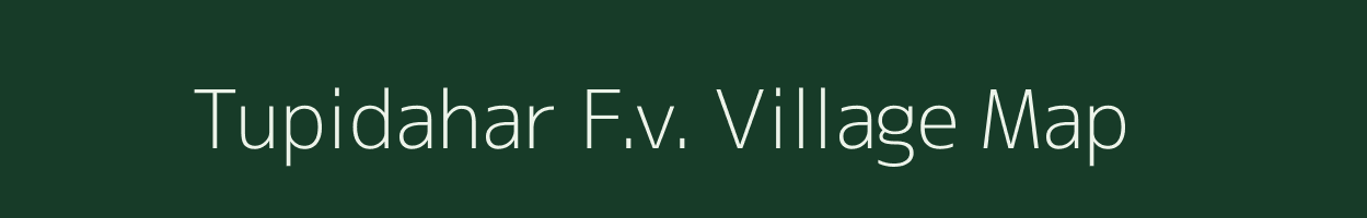 Tupidahar F.v. village map in Assam