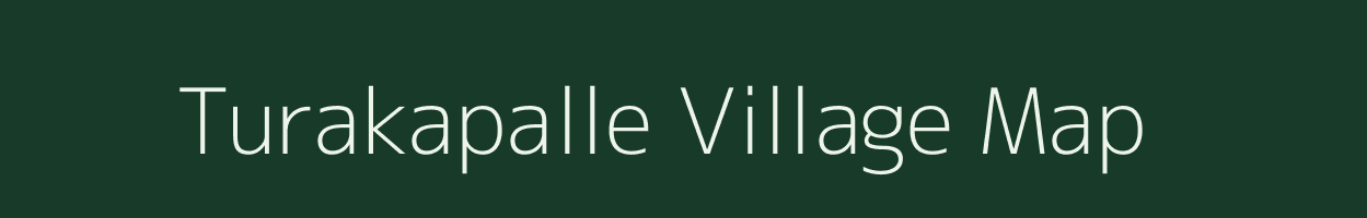 Turakapalle village map in Andhra Pradesh