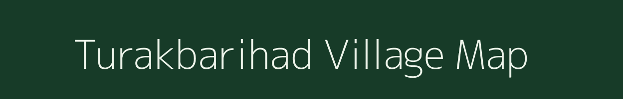 Turakbarihad village map in West Bengal