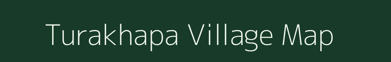 Turakhapa village map in Madhya Pradesh