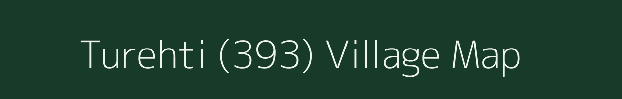 Turehti (393) village map in Punjab