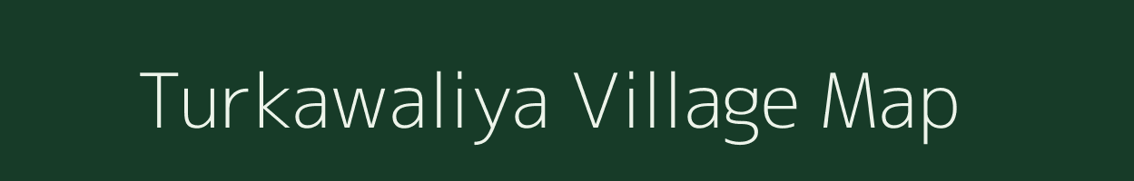 Turkawaliya village map in Uttar Pradesh