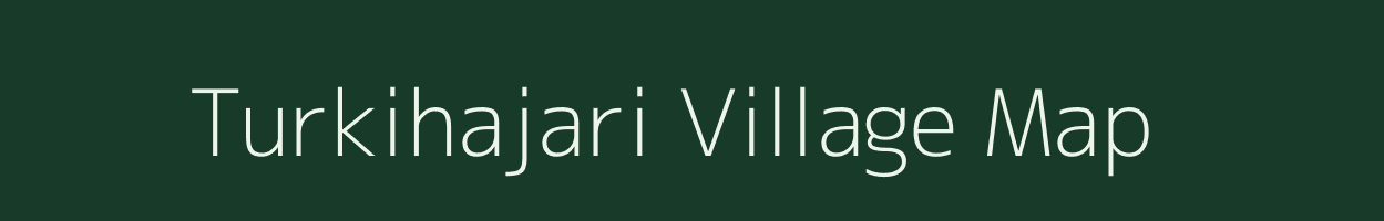 Turkihajari village map in Madhya Pradesh