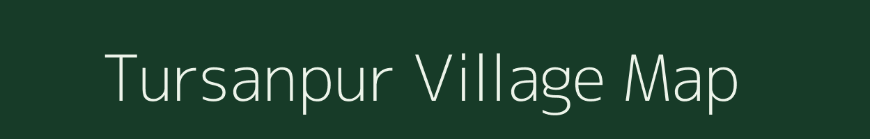 Tursanpur village map in Uttar Pradesh