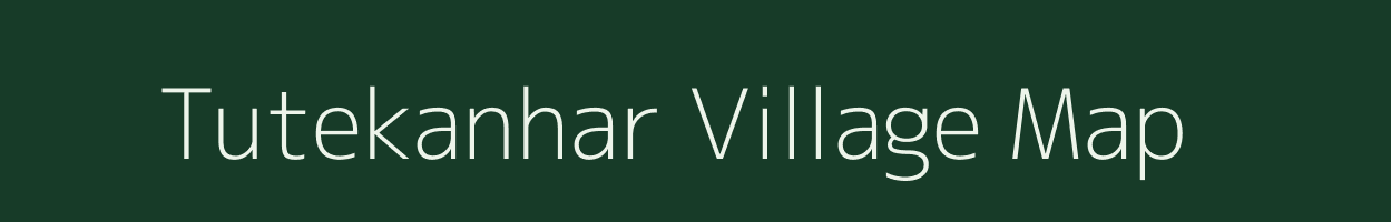 Tutekanhar village map in Maharashtra