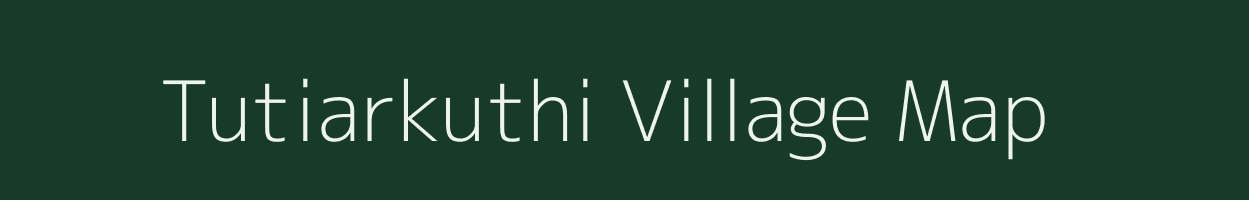 Tutiarkuthi village map in West Bengal