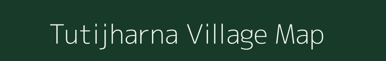 Tutijharna village map in Jharkhand