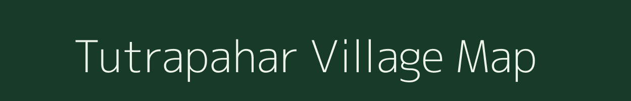 Tutrapahar village map in Jharkhand