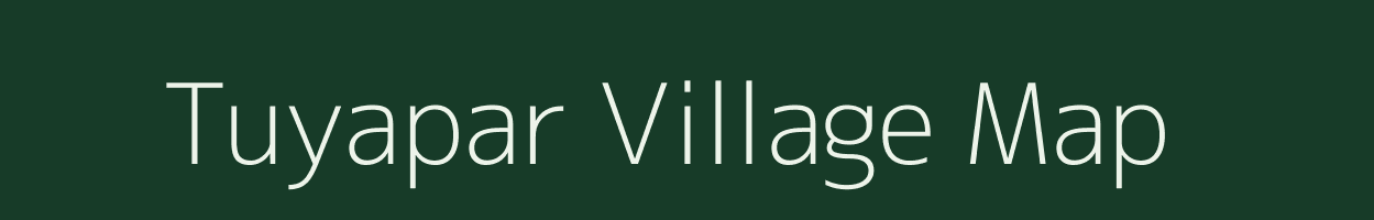 Tuyapar village map in Maharashtra