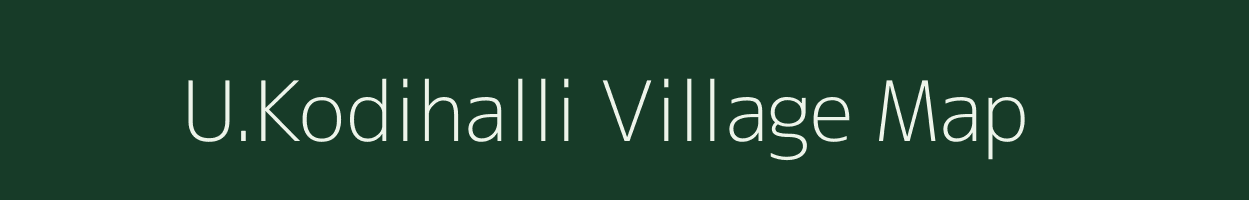 U.Kodihalli village map in Karnataka