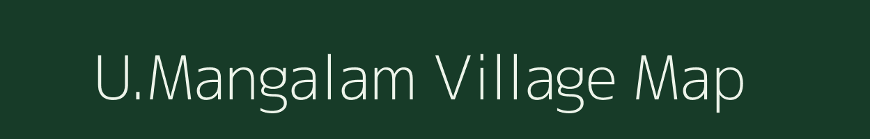 U.Mangalam village map in Tamil Nadu