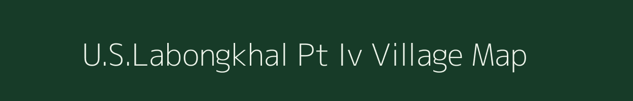 U.S.Labongkhal Pt Iv village map in Assam