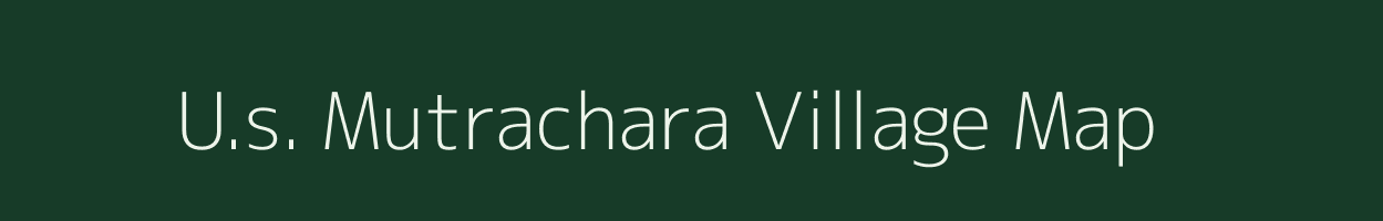 U.s. Mutrachara village map in Assam