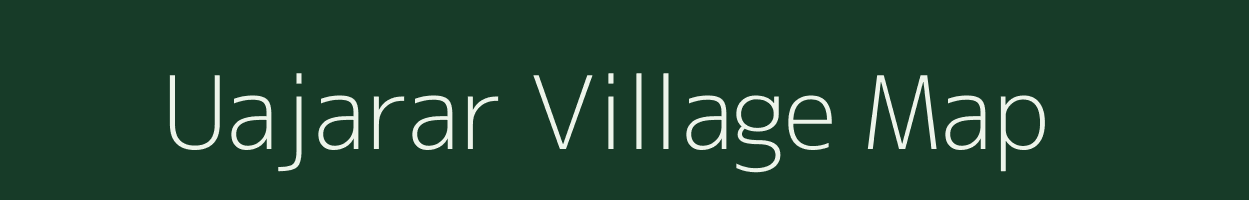 Uajarar village map in Uttarakhand