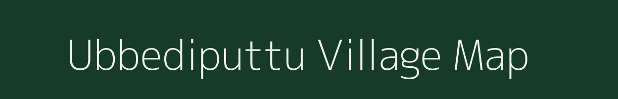 Ubbediputtu village map in Andhra Pradesh