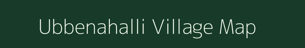 Ubbenahalli village map in Karnataka