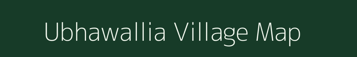 Ubhawallia village map in Uttar Pradesh