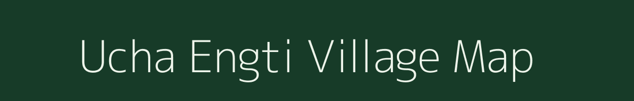 Ucha Engti village map in Assam