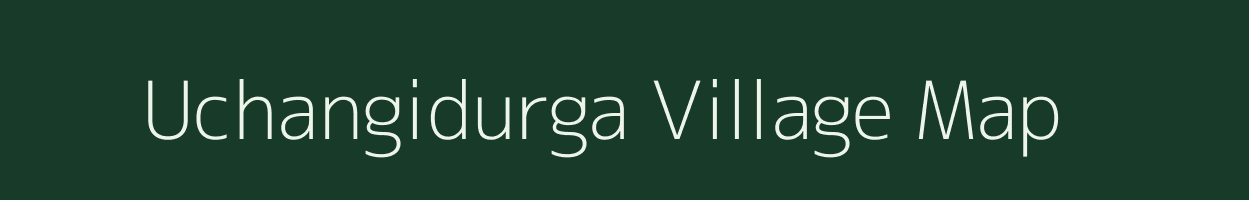 Uchangidurga village map in Karnataka