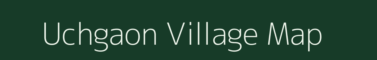 Uchgaon village map in Uttar Pradesh