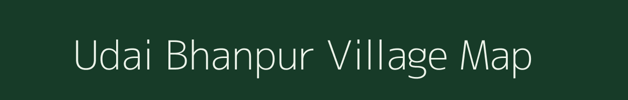 Udai Bhanpur village map in Uttar Pradesh