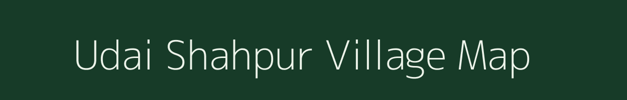 Udai Shahpur village map in Uttar Pradesh