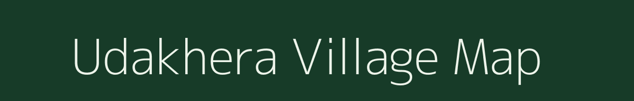 Udakhera village map in Rajasthan