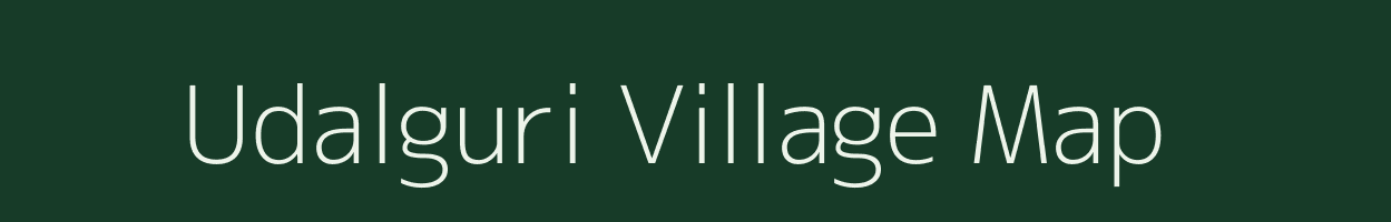 Udalguri village map in Assam