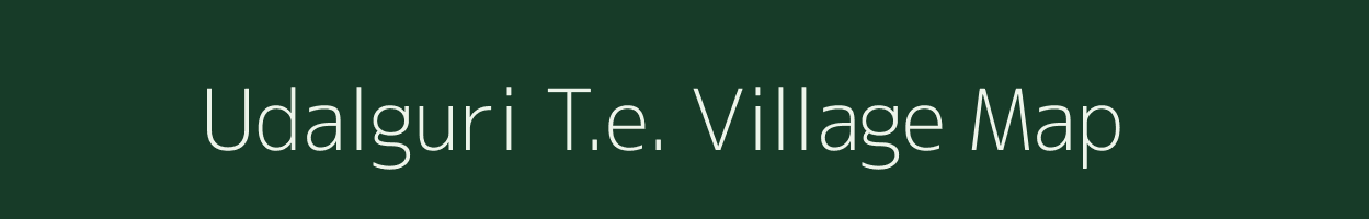 Udalguri T.e. village map in Assam