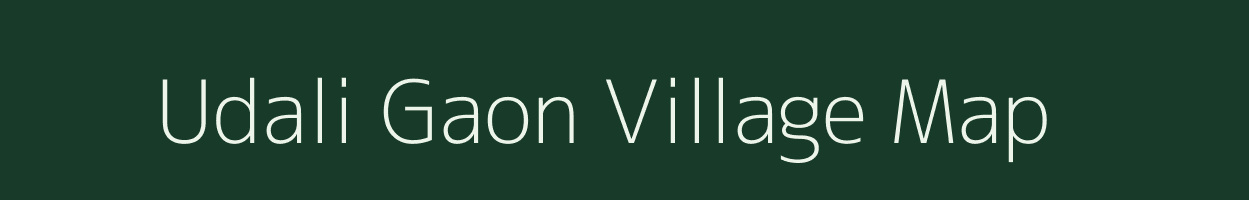 Udali Gaon village map in Assam