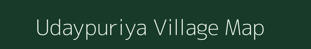 Udaypuriya village map in Madhya Pradesh