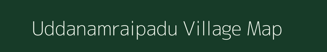 Uddanamraipadu village map in Andhra Pradesh