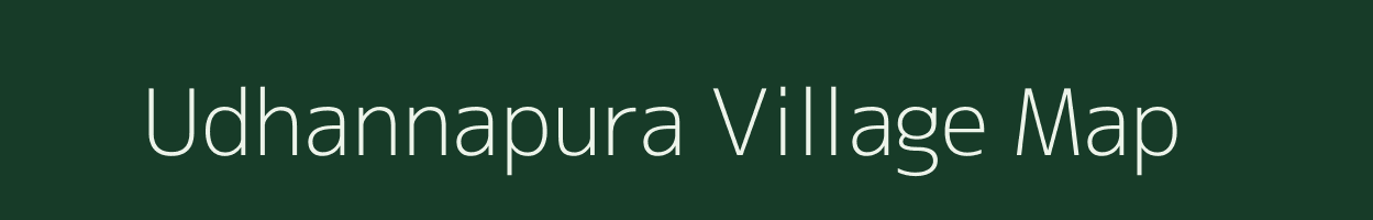 Udhannapura village map in Uttar Pradesh